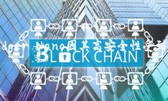 比特币钱包的产品名称有